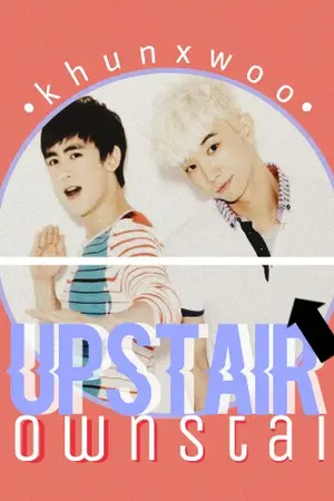 ปกนิยาย [KhunWoo Ft. 2PM] Upstair X Downstair