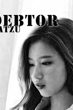ปกนิยาย (TWICE) DEBTOR (TZUYU x SANA)