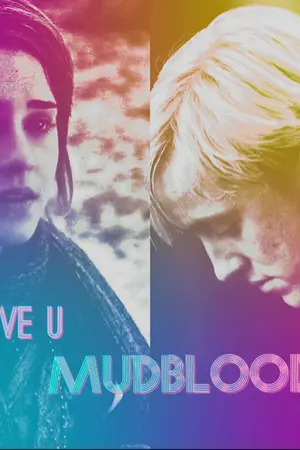 ปกนิยาย Dramione รักนะยัยเลือดสีโคลน [Love U Mudblood]