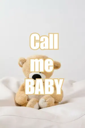 ปกนิยาย Call Me Baby เป็นแด๊ดดี้ของบี้นะ