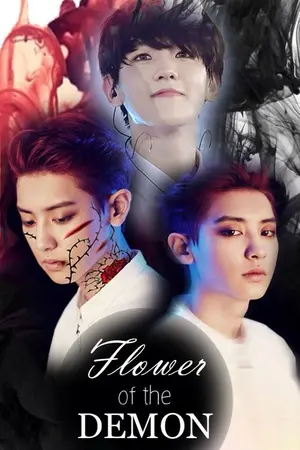 ปกนิยาย [FICEXO] flower of the demon [chanXbaek ft.kaihun]