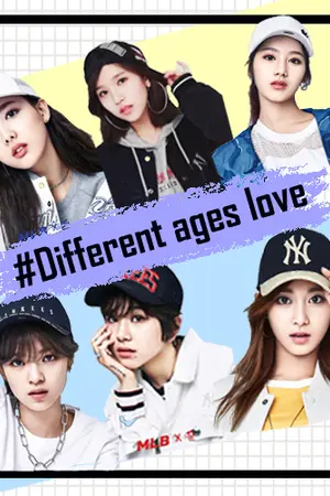 ปกนิยาย Different ages love #พี่ว้ากที่รัก