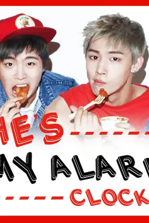 ปกนิยาย [FIC GOT7] HE'S MY ALARM CLOCK! (2JAE) Ft'GOT7
