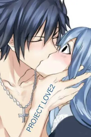 ปกนิยาย [fairy tail] Project Love2​ | รักลวงใจ
