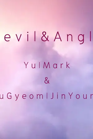 ปกนิยาย Devil & Angel [YuMark & PepiGyeom]