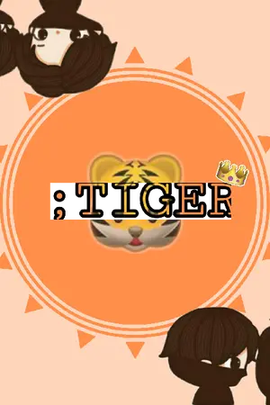 ปกนิยาย ; TIGER ฟิคเสือ [chanbaek]