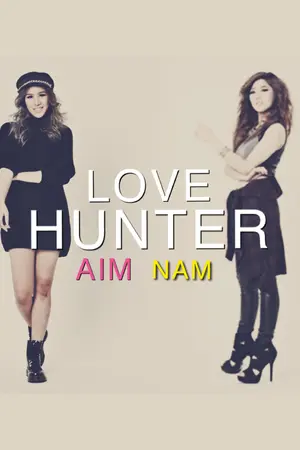 ปกนิยาย LOVE HUNTER