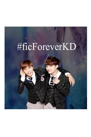 ปกนิยาย Forever – Fic. EXO KAIDO