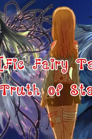ปกนิยาย [Fic Fairy Tail]Truth of Star