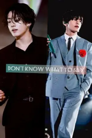 ปกนิยาย [ BTS X YOU ] Don't know what to say