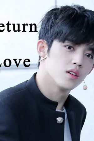 ปกนิยาย Return Love ฉันกลับมาเพื่อรักเธอ
