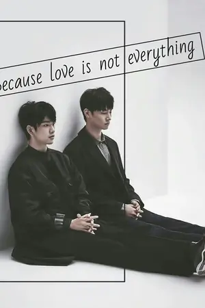 ปกนิยาย {FIC GOT7} Because love is not everything : Bnior  ft.jackjae