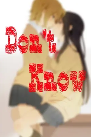 ปกนิยาย [Don't know] เพราะแกล้ง.... " ไม่รู้ " (YURI)