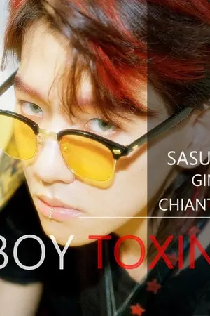 ปกนิยาย BOY  TOXIN พิษรักเซซัส [SASUS x GIN]