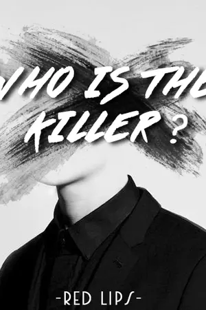 ปกนิยาย [Fic BTS] Who is the Killer? - kookmin