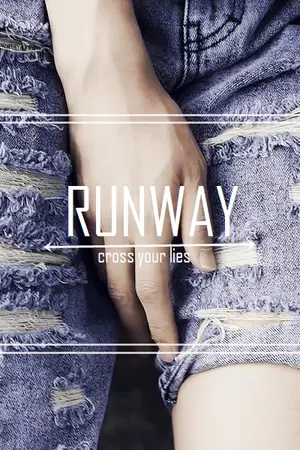 ปกนิยาย RUNWAY | cross your lies | CHANMIN💋