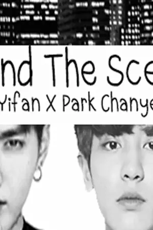 ปกนิยาย Behind The Scenes [Krisyeol]