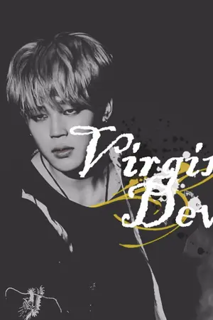 ปกนิยาย [BTS FIC | ALL x JIMIN] ∲ VIRGIN✤DEVA ∲ จบแล้วค่ะ