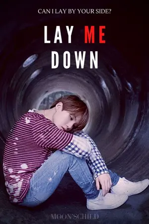 ปกนิยาย l LAY ME DOWN l HOSEOK x YOONGI #คนไข้ของโฮซอก