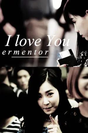 ปกนิยาย [FIC] I Love 'Peermentor' l TAENY