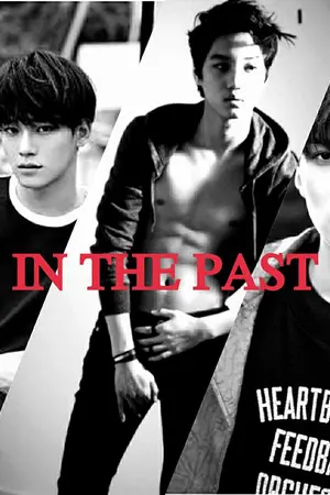 ปกนิยาย Fic exo sekai ft.chen #คนในอดีต