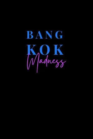 ปกนิยาย Bangkok Madness