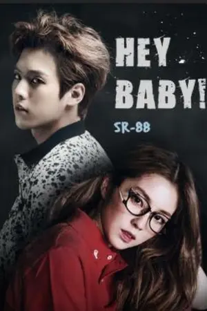 ปกนิยาย HEY BABY! หนุ่มเพลย์บอยพิชิตใจยัยสาวสุดฮอต