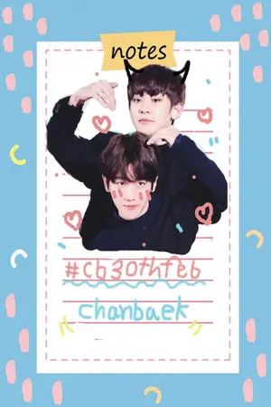 ปกนิยาย [SF/OS] 30thFeb | Chanbaek  ♡