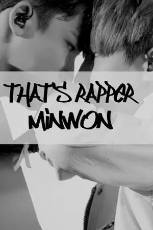 ปกนิยาย THAT'S RAPPER [MINWON]