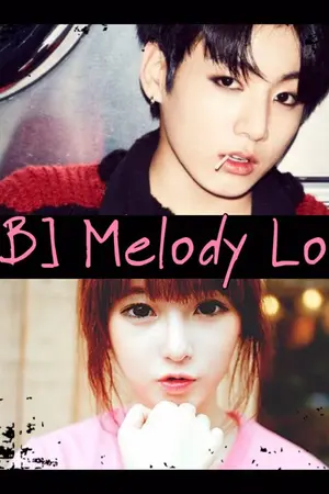 ปกนิยาย [5'B]Melody Love หยุดรักได้ไง...ให้ใจไปแล้ว
