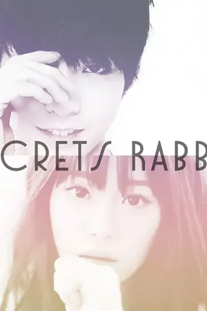 ปกนิยาย Secrets Rabbit แฟนหลอกๆอยากบอกว่า I love you.