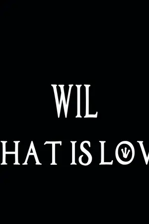 ปกนิยาย wil What Is Love