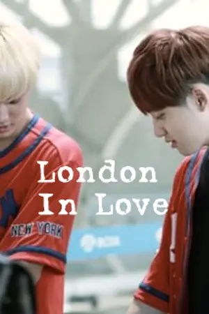 ปกนิยาย Fic Kaido | คยองงินอินลอนดอน (London In Love)