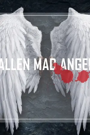 ปกนิยาย [Larry] Fallen Mad Angel [1D Fan Fiction]