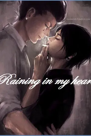 ปกนิยาย Rainning in my heart [Yaoi]