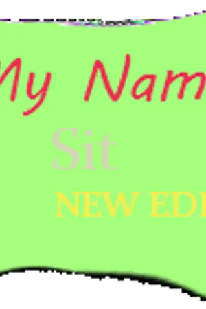 ปกนิยาย NEW EDEN  ตอน My Name Sit