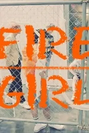 ปกนิยาย (ฺBTS)  FIRE  GIRL หาเรื่องบอกรัก ;  bts x you