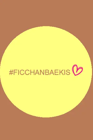 ปกนิยาย EXO ( SF/OS ) ♡ chanbaek is ? - CHANBAEK