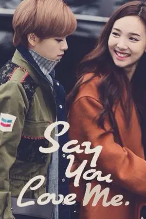 ปกนิยาย [TWICE] Say You Love Me (2YEON)