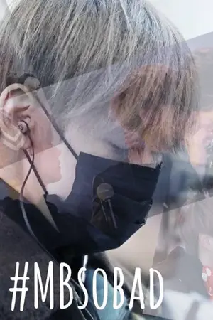 ปกนิยาย You So 'BAD' MARKBAM Feat. IKON