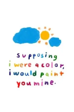 ปกนิยาย supposing i were a color, i would paint you mine. (end)