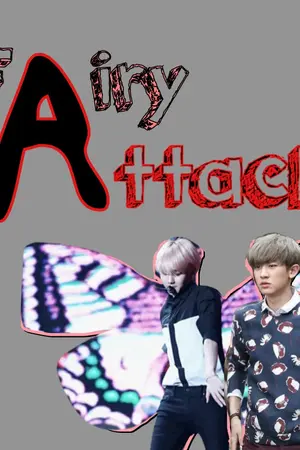ปกนิยาย [CHANBAEK] Fairy Attack #พ่อบอกห้ามรักนางฟ้า