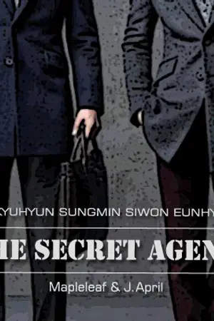 ปกนิยาย THE SECRET AGENTS [KYUMIN & WONHYUK]