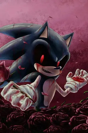 ปกนิยาย [FIC & AU] Sonic.EXE เจ้าเม่นปีศาจ