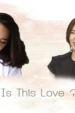 ปกนิยาย Is this love? [BeeCris]