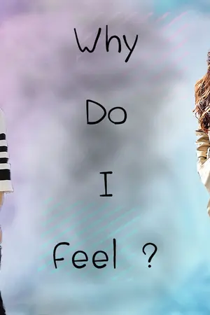 ปกนิยาย [2Eun] (Apink) Why Do I Feel ?