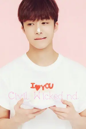 ปกนิยาย Civil Wicked nd. ยอมแล้วครับ รับรักผมที