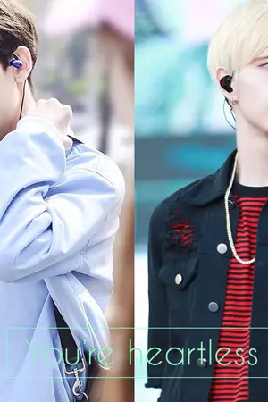 ปกนิยาย You’re heartless (MarkBam) end #ไม่เคยรักมาร์ค