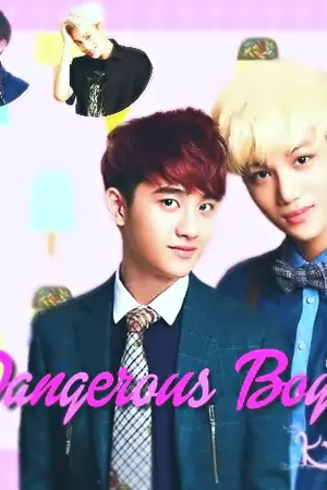 ปกนิยาย Dangerous Boy [KaiSoo]