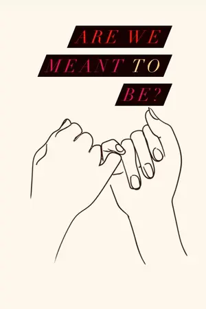 ปกนิยาย Are we meant to be?